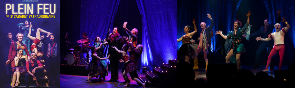 PLEIN FEU par Le Cabaret Extraordinaire